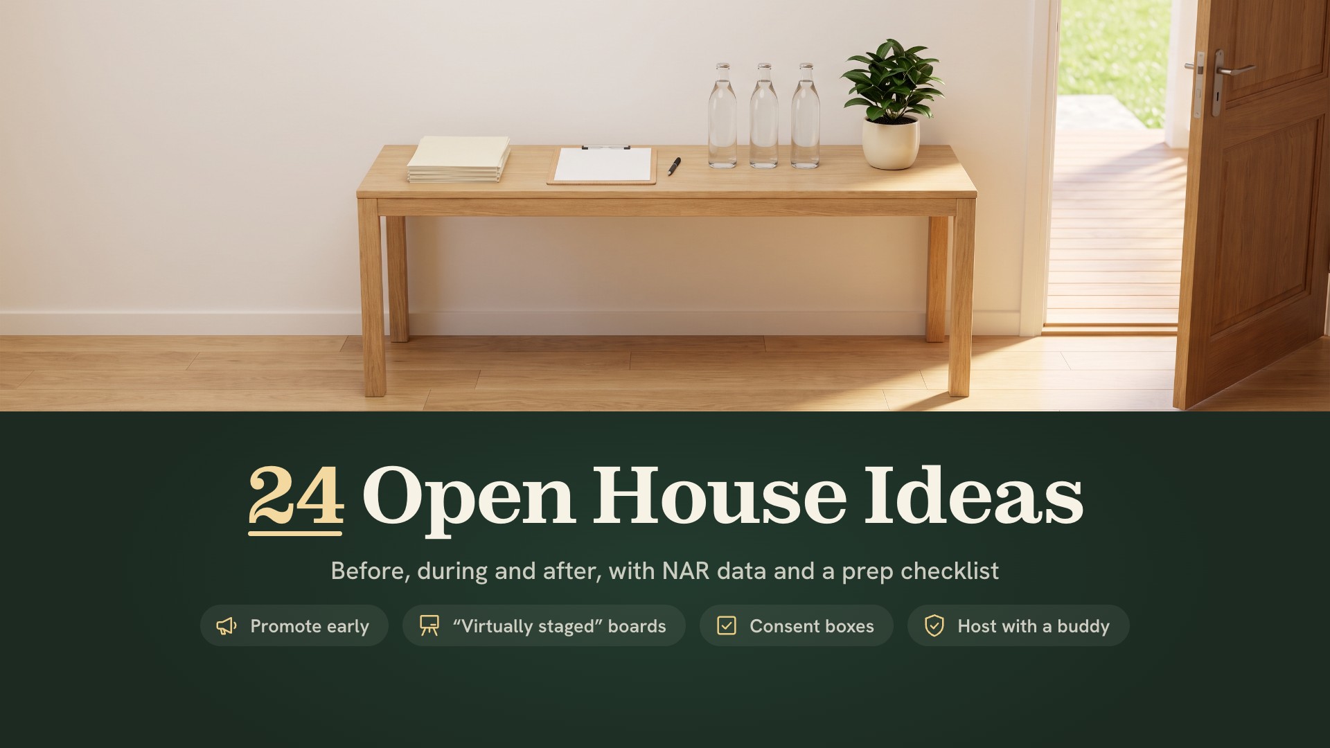 Open House Ideas for Real Estate Agents: 24 Ways to Bring In Buyers