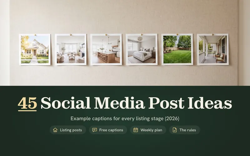 Real Estate Social Media Posts: 45 Ideas With Example Captions (2026)