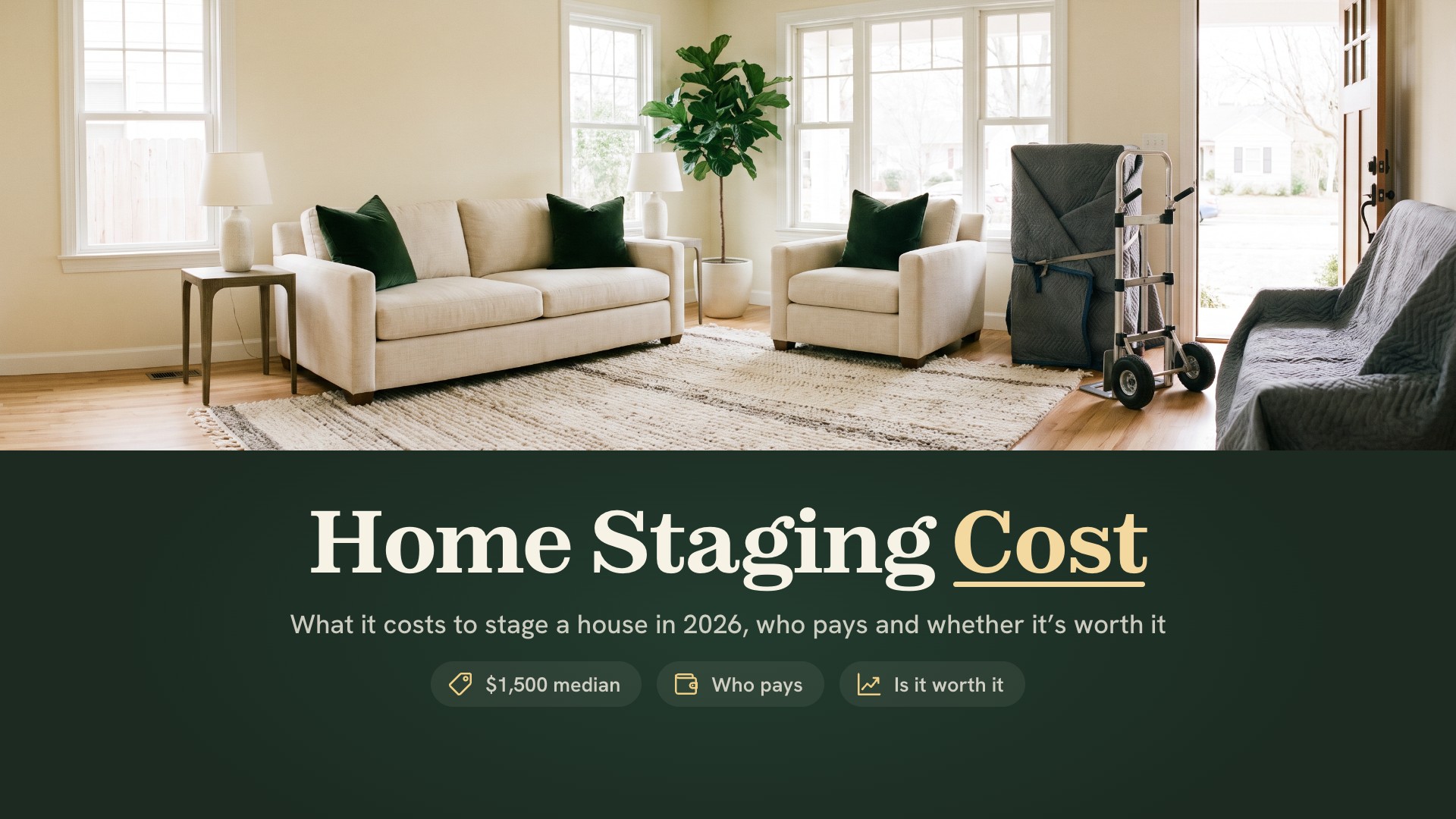 Home staging cost: a living room being staged for sale, with furniture still wrapped on a hand truck by the door