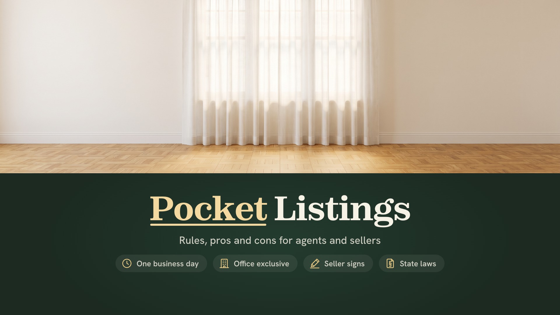 Pocket listing: a sheer linen curtain drawn across a sunlit window in an empty room with a parquet floor, before the home goes public