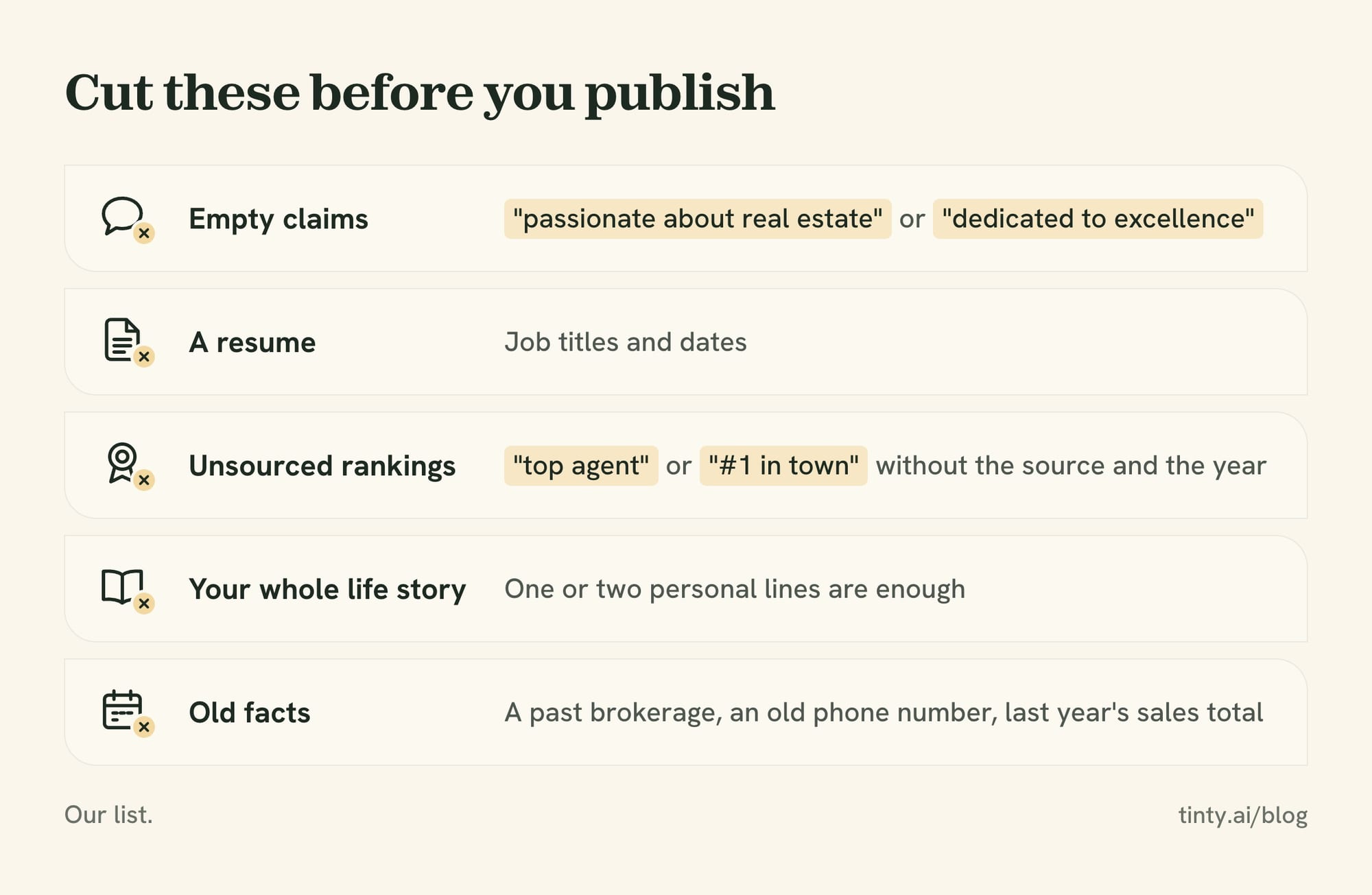 Five things to cut from a real estate agent bio: empty claims, a resume, unsourced rankings, a whole life story and old facts