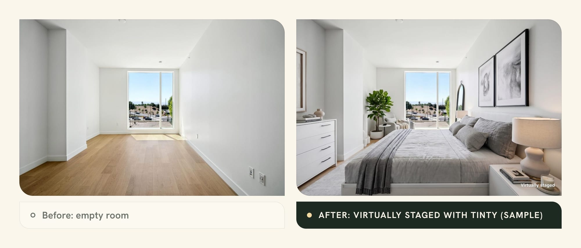 Empty bedroom with a tall window next to the same room virtually staged with TINTY and labeled Virtually staged, as a sample for a listing presentation
