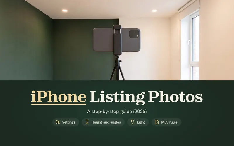 How to Take Real Estate Photos With an iPhone: A Step-by-Step Guide (2026)